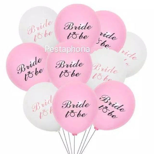 10 pcs Balon Latex / Lateks Bride To Be Size 10 inch
