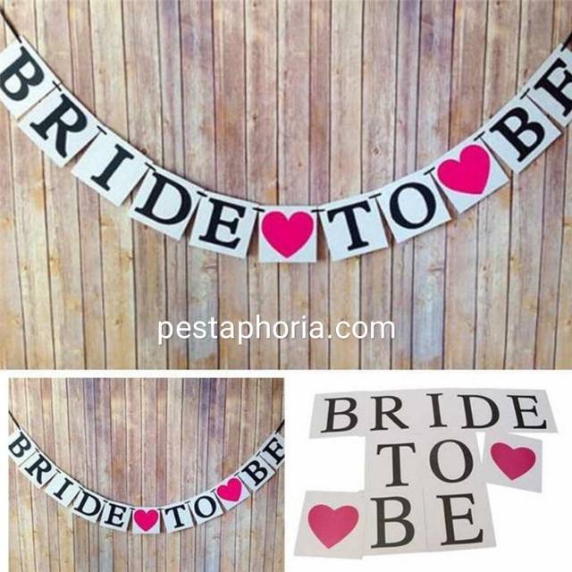 Bunting Flag / Banner Bride To Be u/ Bridal Shower