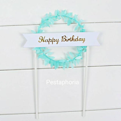 Cake Topper / Topper Kue HBD / Happy Birthday Round Leaf