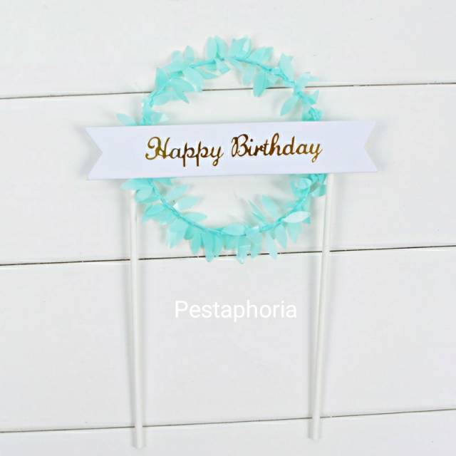 Cake Topper / Topper Kue HBD / Happy Birthday Round Leaf