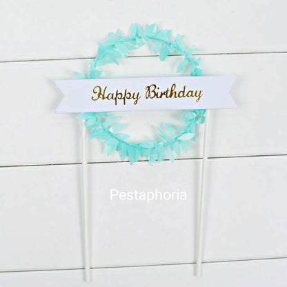 Cake Topper / Topper Kue HBD / Happy Birthday Round Leaf