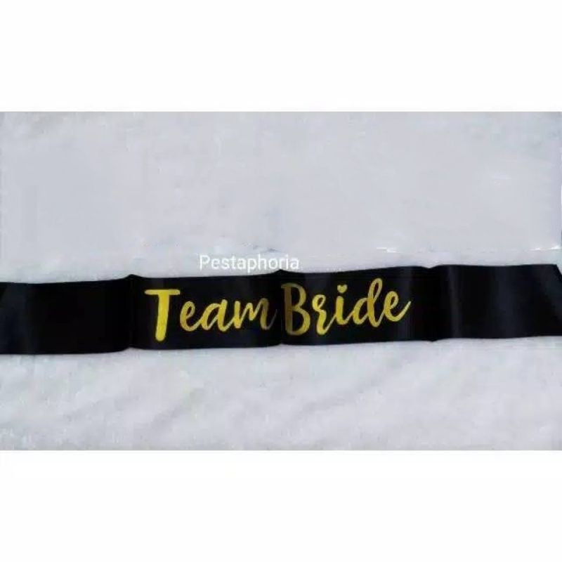 (Tidak Bisa Custom) Selempang / Sash Aksesoris Bridal Shower / Team Bride