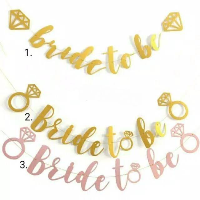 Banner Bridal Shower Laser Cut Glitter Tulisan Bride To Be Warna Gold / Rose Gold