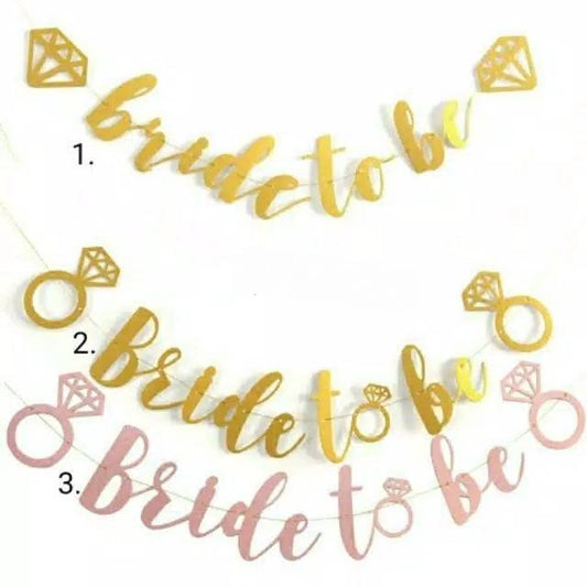 Banner Bridal Shower Laser Cut Glitter Tulisan Bride To Be Warna Gold / Rose Gold