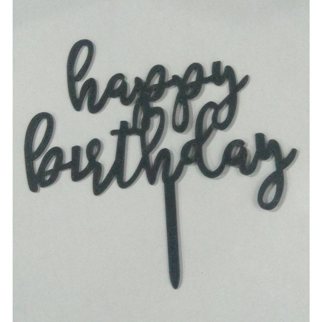 Cake Topper Acrylic / Topper Kue Akrilik Happy Valentine Day / Happy Birthday / HBD