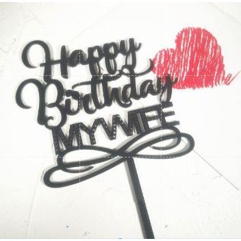 Cake Topper Acrylic / Topper Kue Akrilik Happy Birthday / Mother Day / Valentine Day/ Anniversary